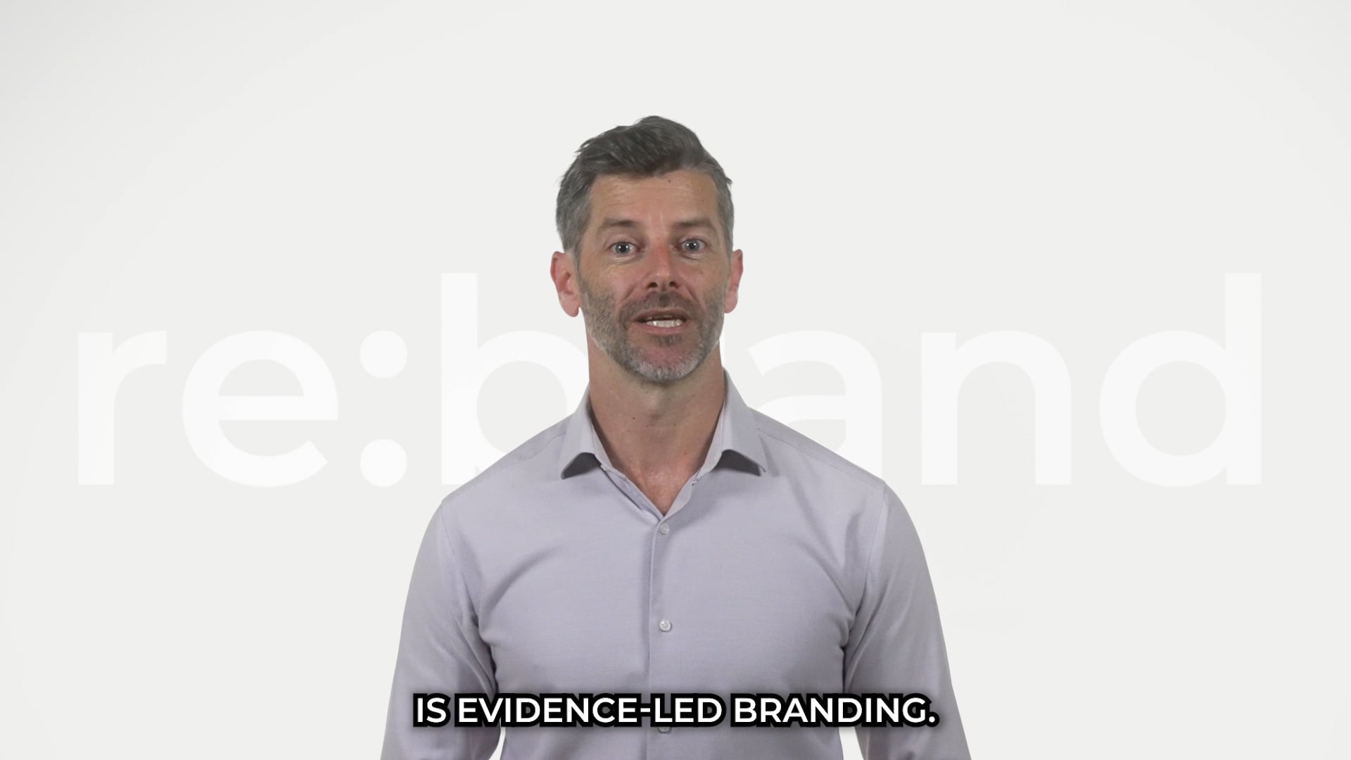 Evidence-led branding