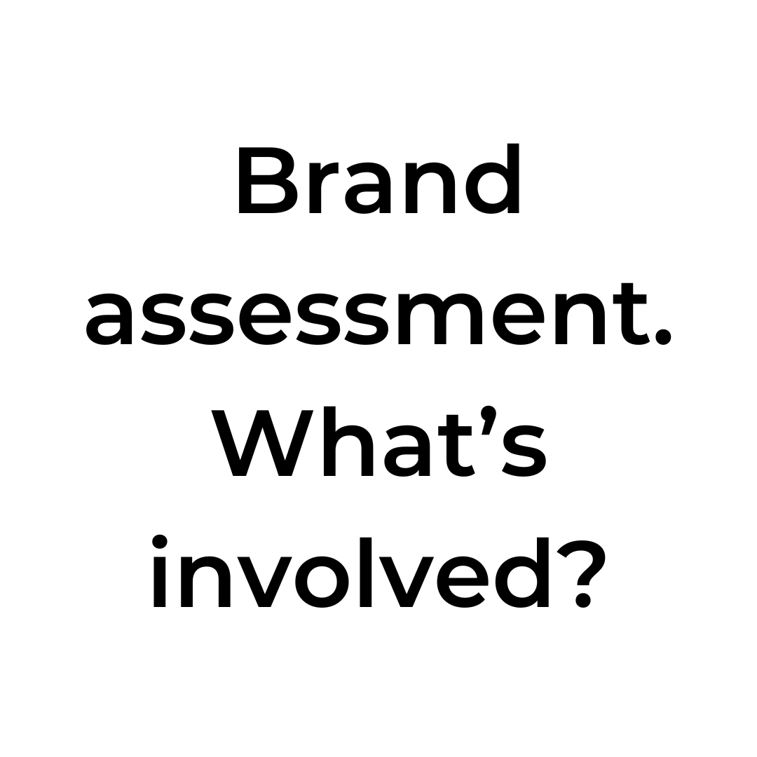 We assess your brand to analyse deeply understand how it works currently. Then we know what to keep and what to remove for the future.